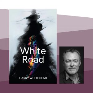 White Road by Harry Whitehead