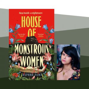 House of Monstrous Women by Daphne Fama